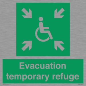 Evacuation temporary refuge